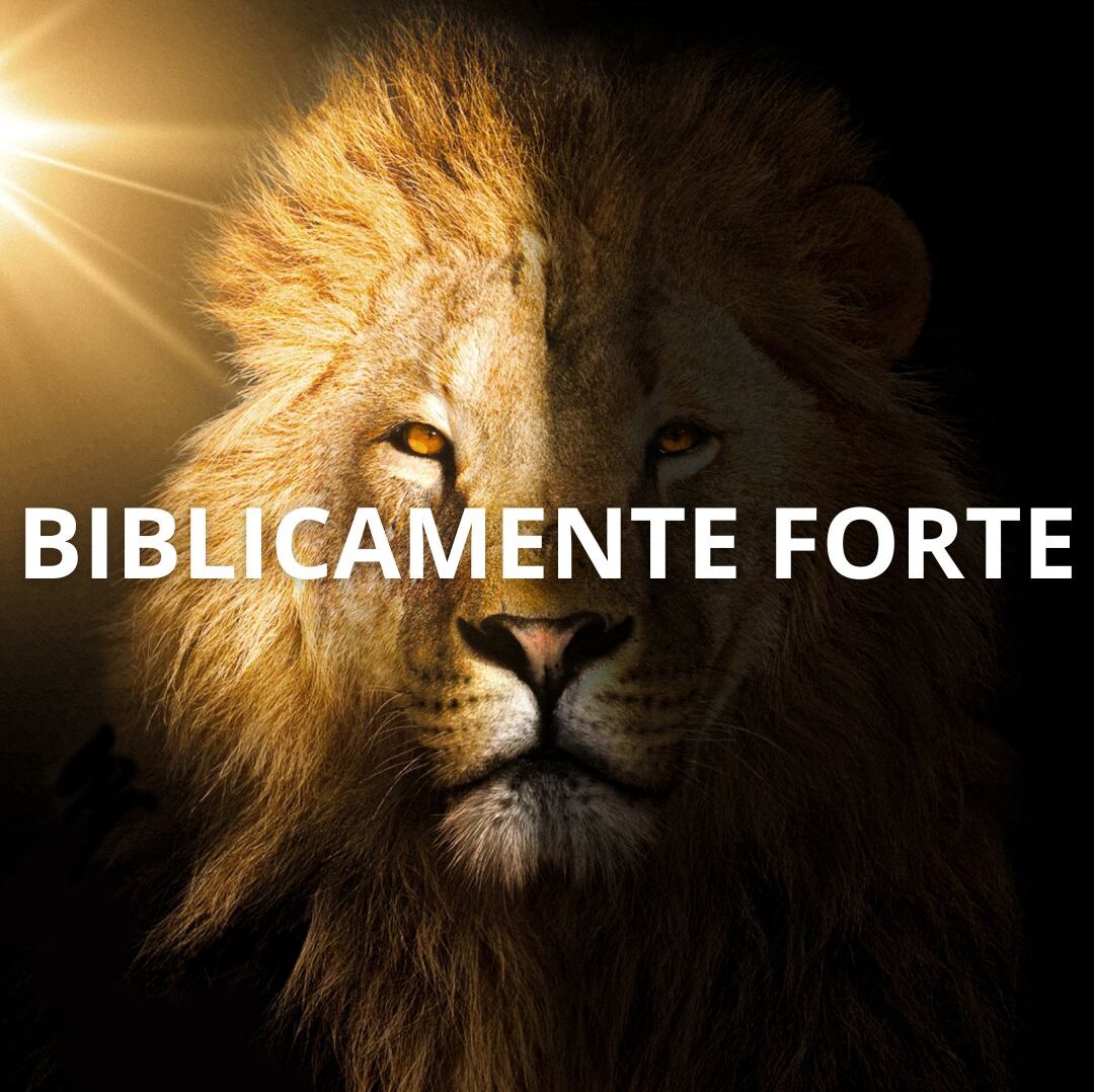 BIBLICAMENTEFORTE
